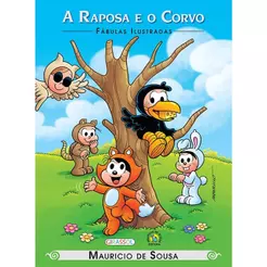 Turma da Mônica | Fábulas Ilustradas | A Raposa e o Corvo