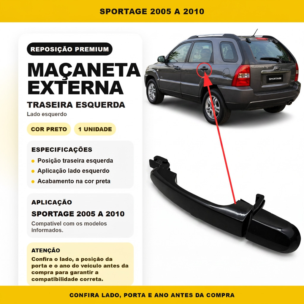 Maçaneta Externa  Puxador Para Porta Traseira Lado Esquerdo Kia Sportage 2005 2006 2007 2008 2009 2010