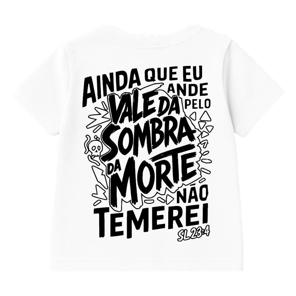 Camiseta Infantil Estampada Não Temerei Divertida Menino Menina 100% Algodão Confortável Dia a Dia Estilosa Escolar