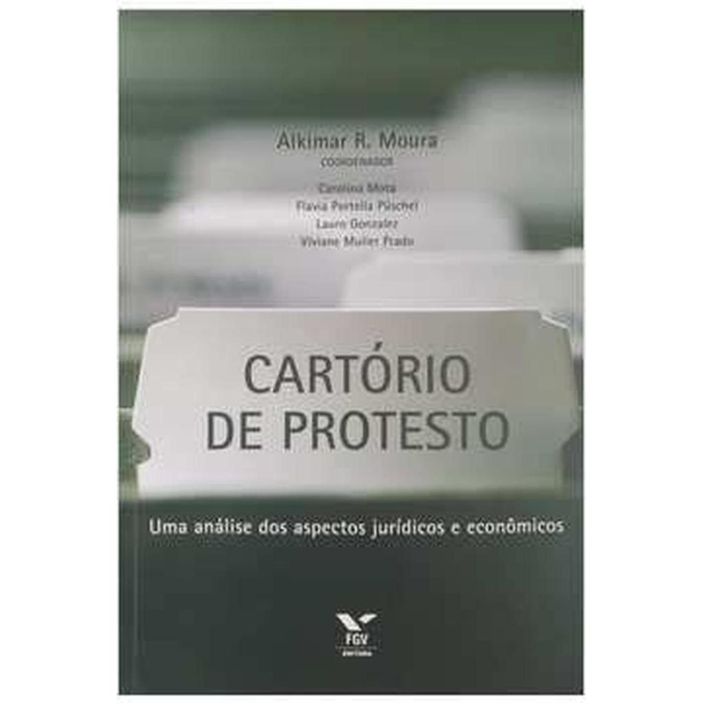 Cartório de Protesto autor Alkimar R. Moura