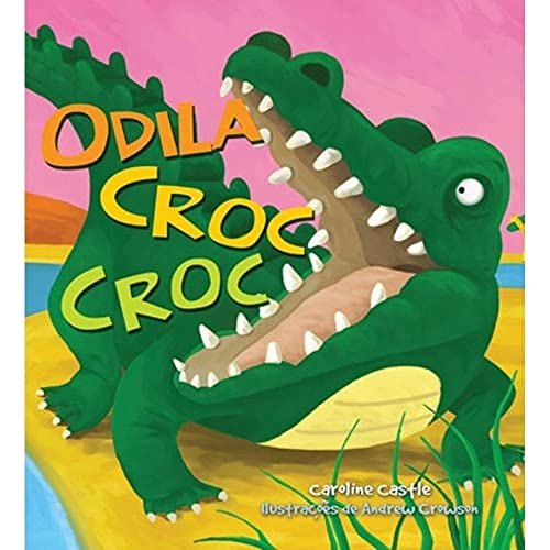 Odila Croc Croc de Caroline Castle 7985147