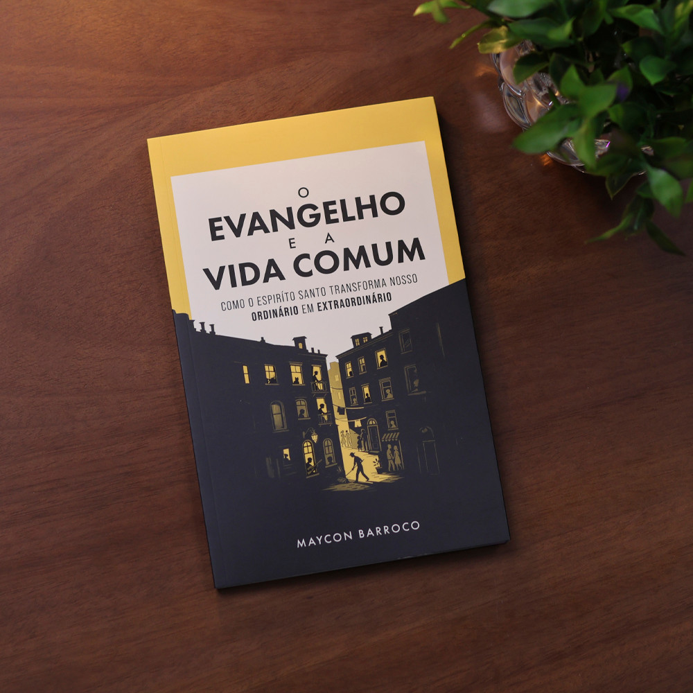 O Evangelho e a Vida Comum | Maycon Barroco · foto 2