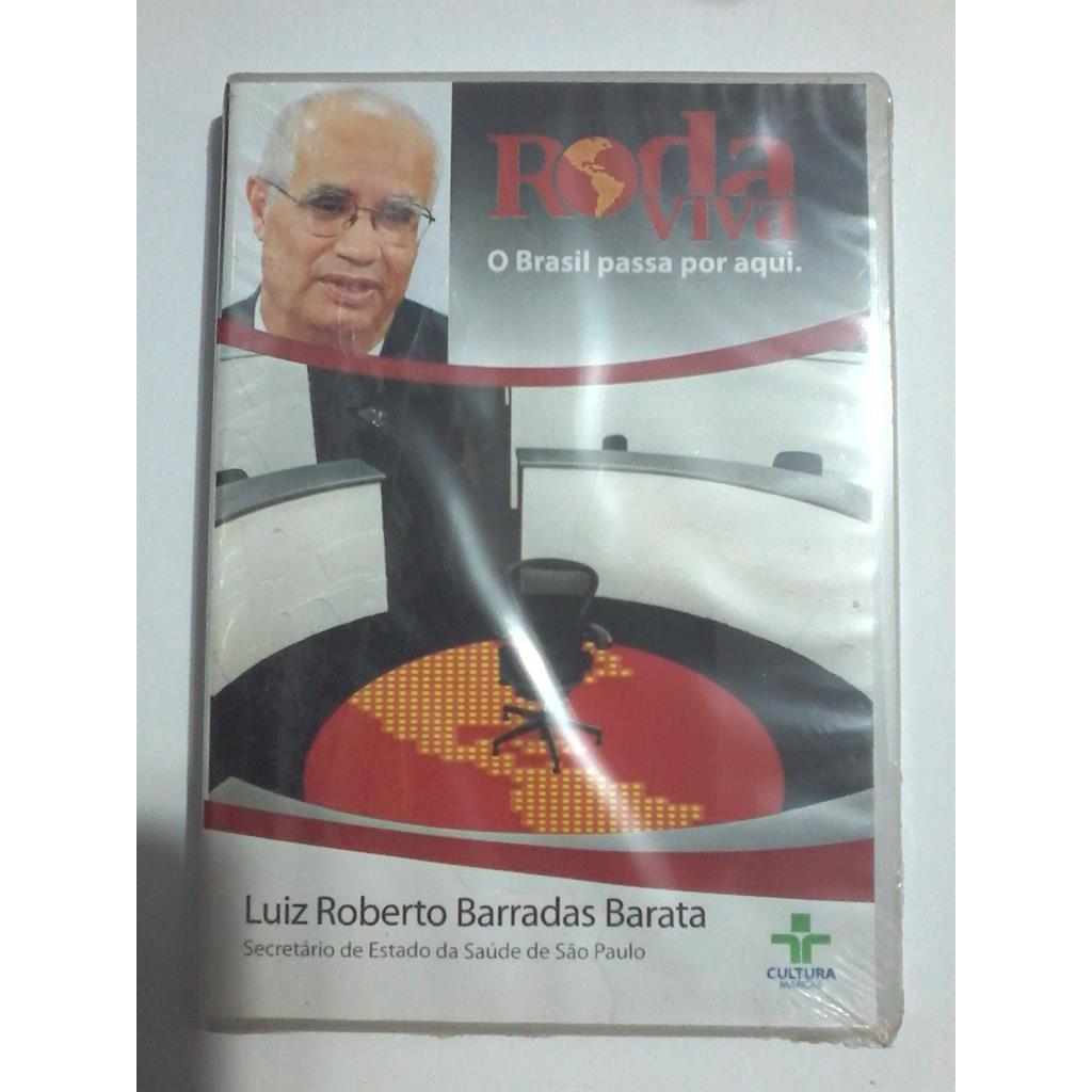 DVD Roda Viva - O Brasil passa por aqui - Luiz Roberto Barradas Barata direção Tv Cultura