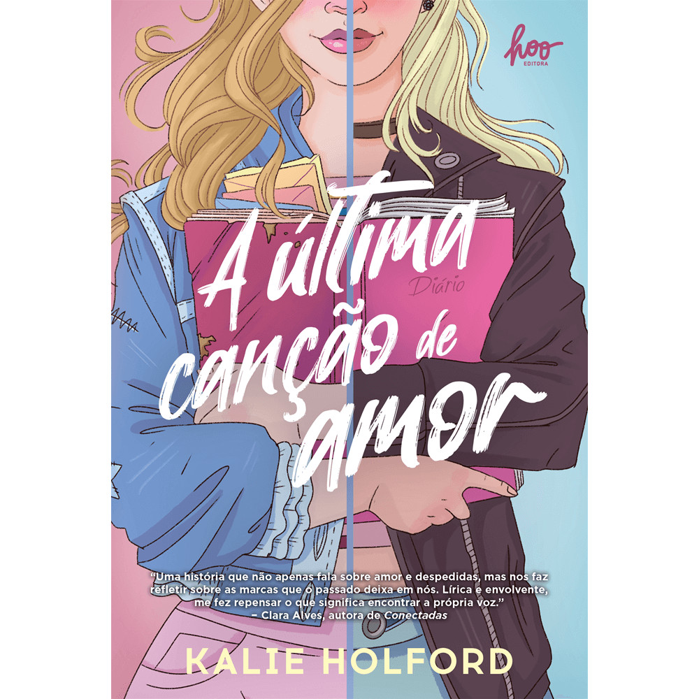 Capa do livro Livro - A última canção de amor - por Kalie Holford - Hoo Editora -