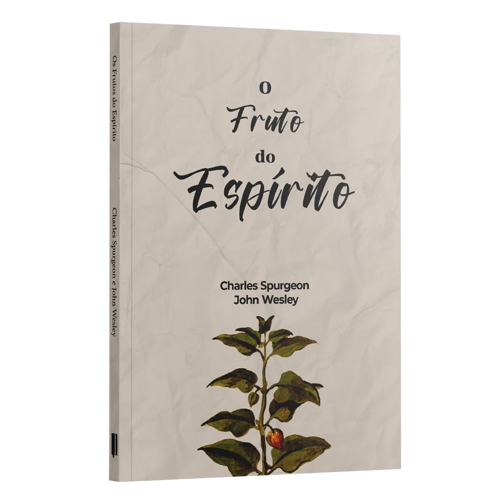 Frutos do Espirito | Charles Spurgeon