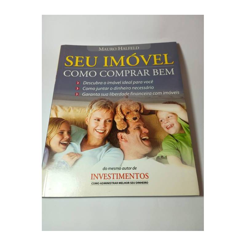 Seu Imóvel Como Comprar bem autor Mauro Halfeld