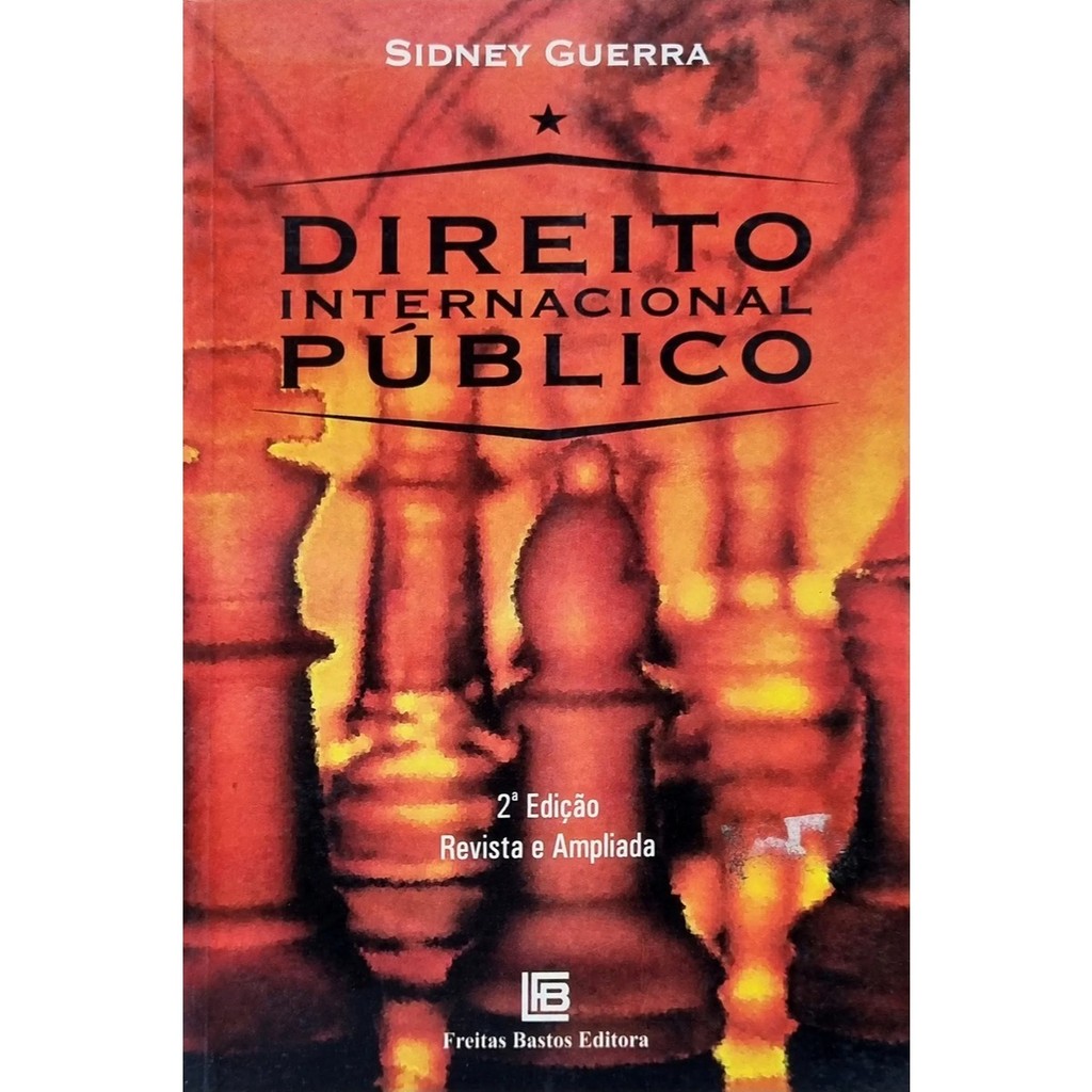 Livro: Direito Internacional Público 2ª Edição Autor: Sidney Guerra (Outlet)