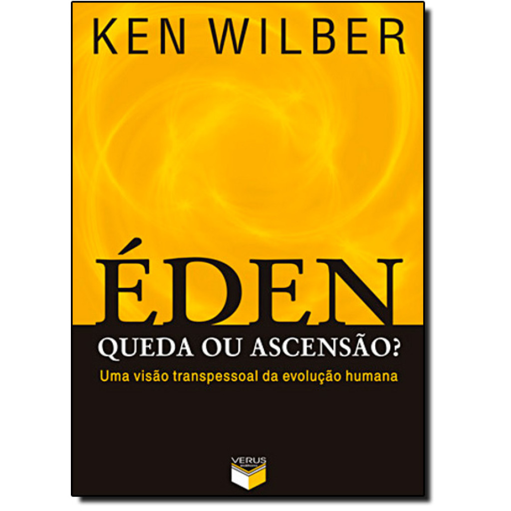 Éden: queda ou ascensão?
