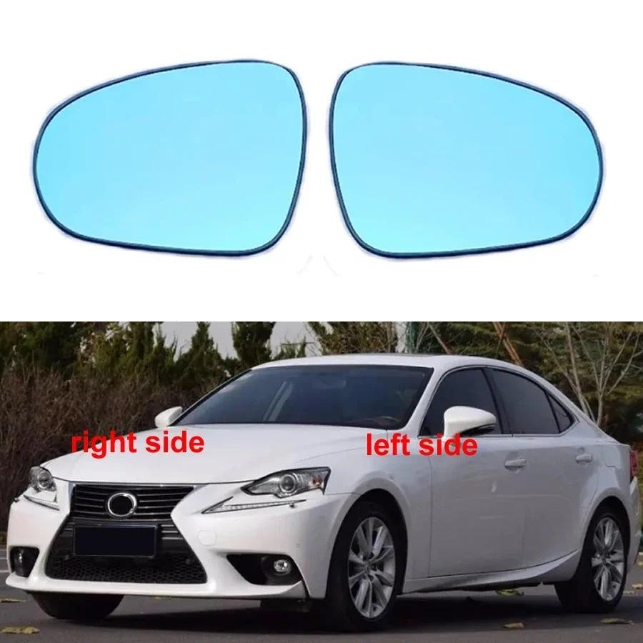 Para Lexus IS200 IS2500 IS300 IS350 2013-2019 Lentes De Espelho Retrovisor Lente De Vidro Azul Reflexiva Lateral Externa