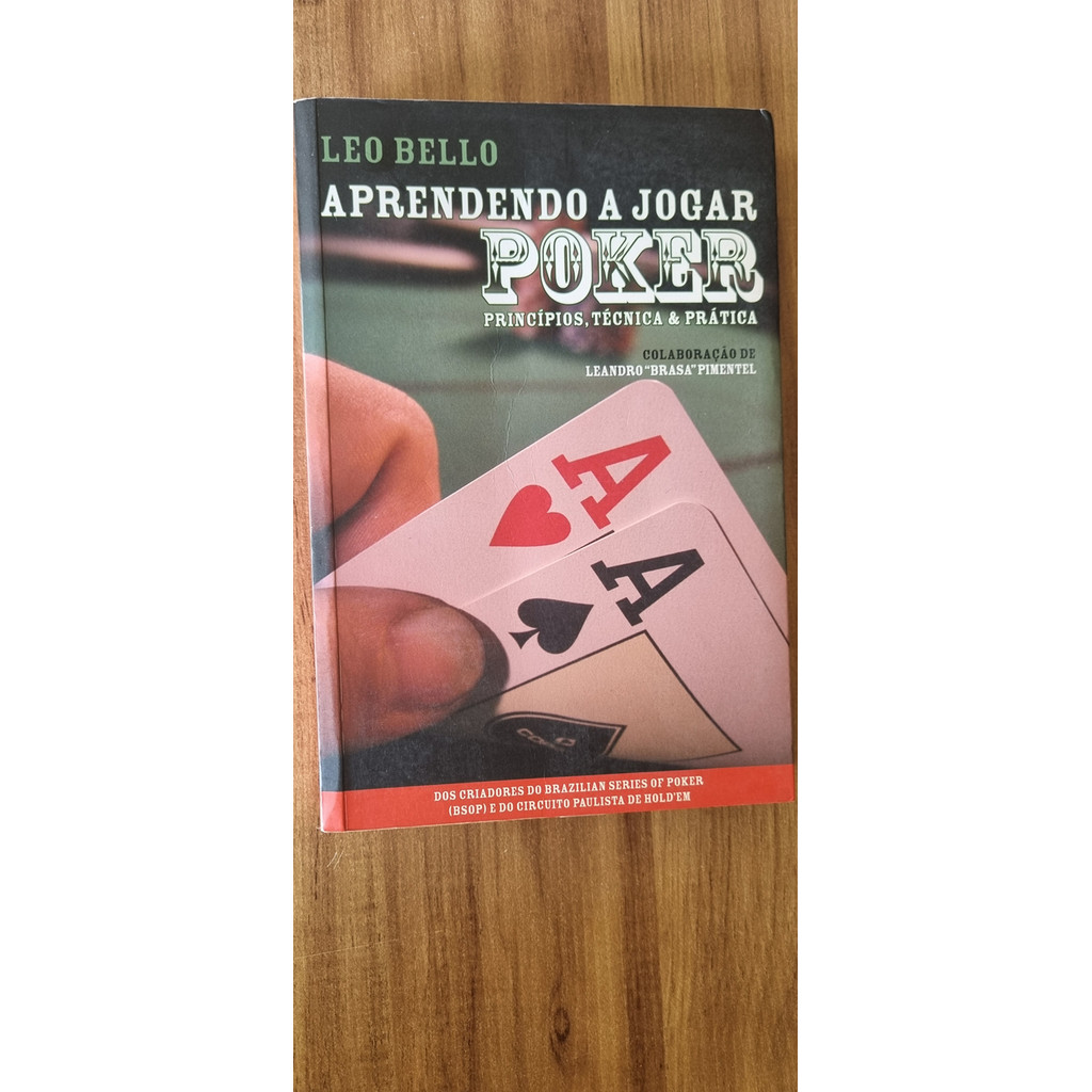 Aprendendo A Jogar Poker, Leo Belo, Editora Nova Fronteira 2008