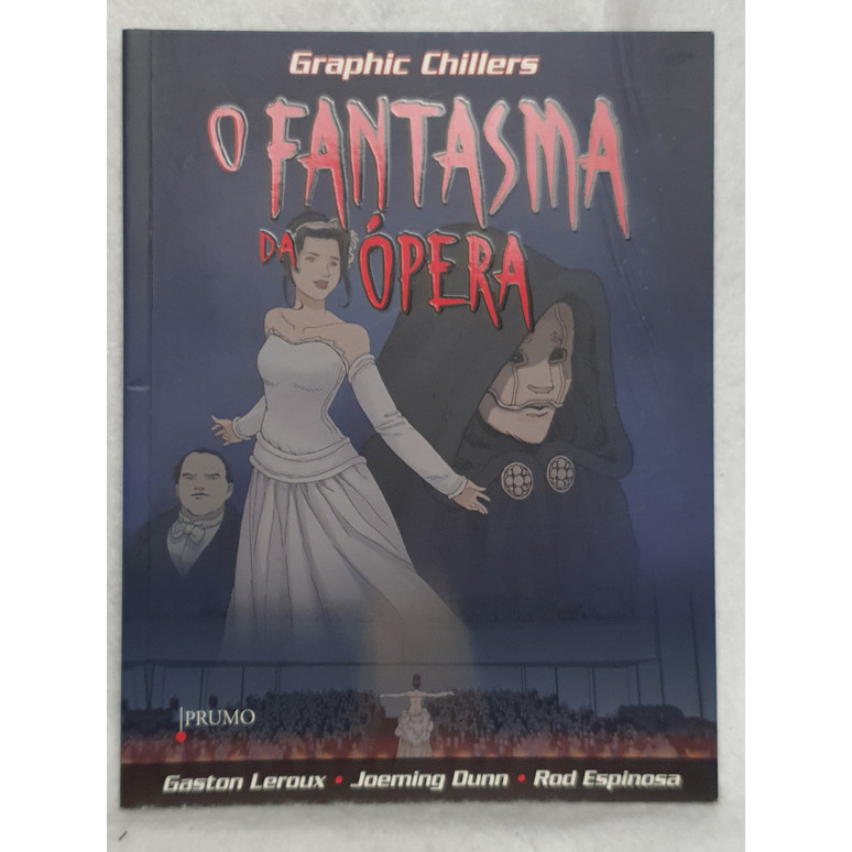 Gibi Graphic Chillers - O Fantasma da Ópera - Editora Prumo