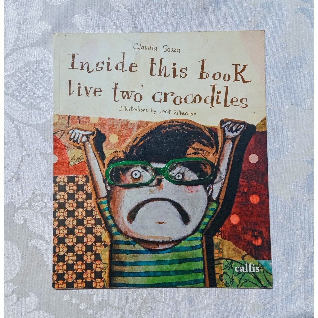 Inside This Book Live Two Crocodiles de Claudia Souza, Ionit Zilberman 7676200