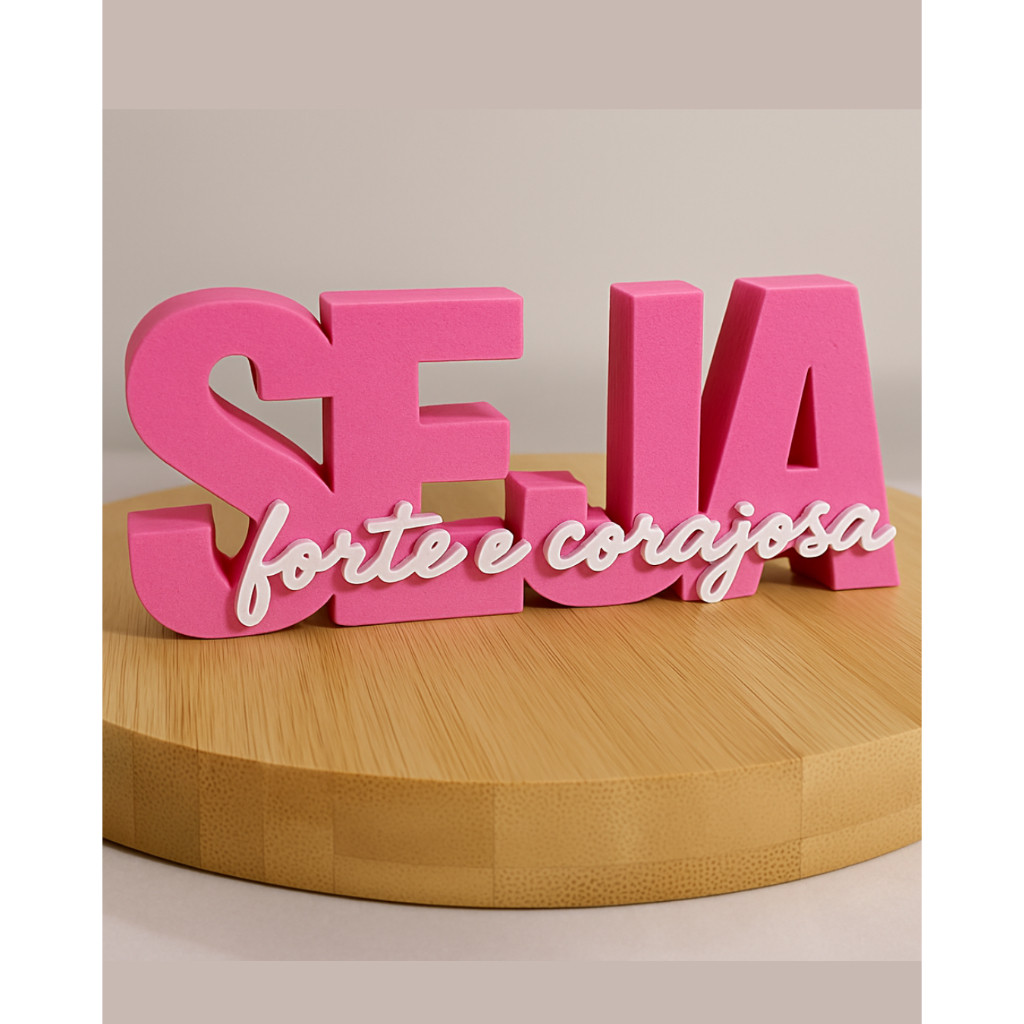 Placa Quadro Decorativo Cristão 3D Seja Forte e Corajosa – Decoração Sala Quarto Escritório para seu lar