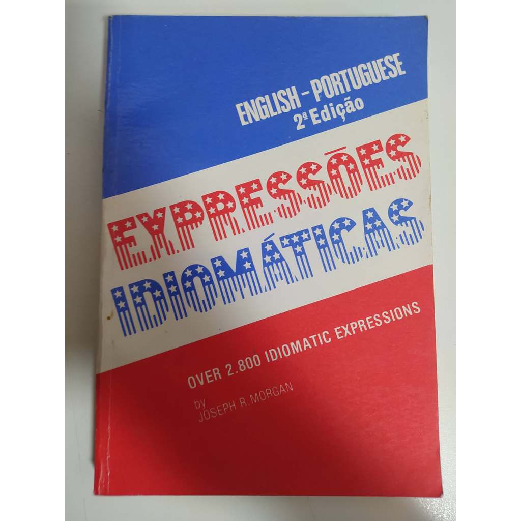 English - Portuguese: expressões idiomáticas de Joseph R. Morgan 7975475