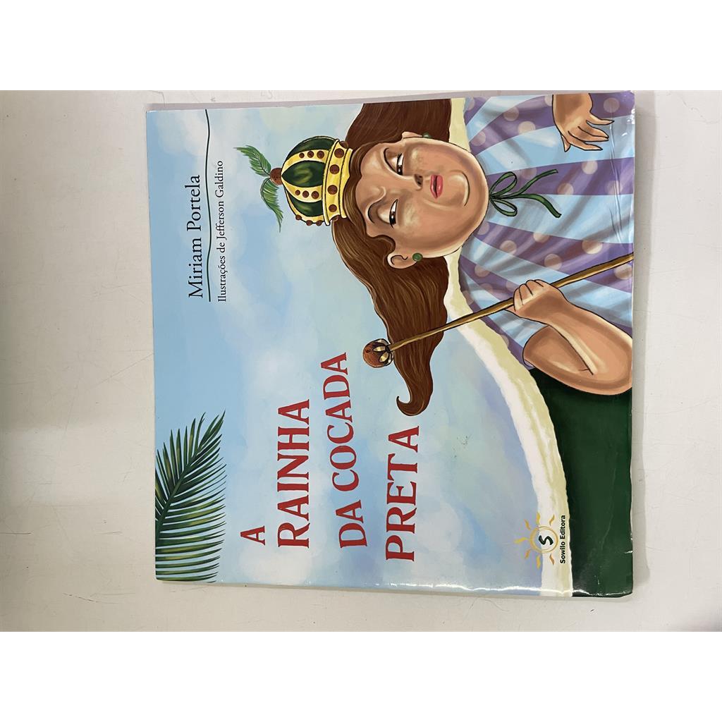 A Rainha da Cocada Preta autor Miriam Portela