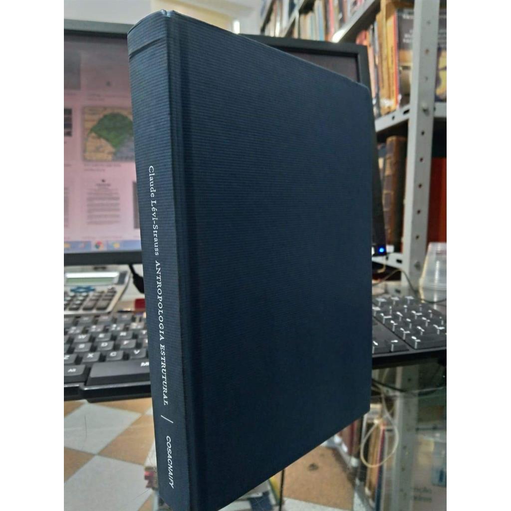 Antropologia Estrutural - Volume 1 autor Claude Levi-Strauss