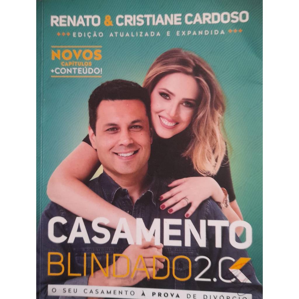 Casamento Blindado 2.0 - Renato e Cristiane Cardoso 2ª ed. de Renato e Cristiane Cardoso 7989467