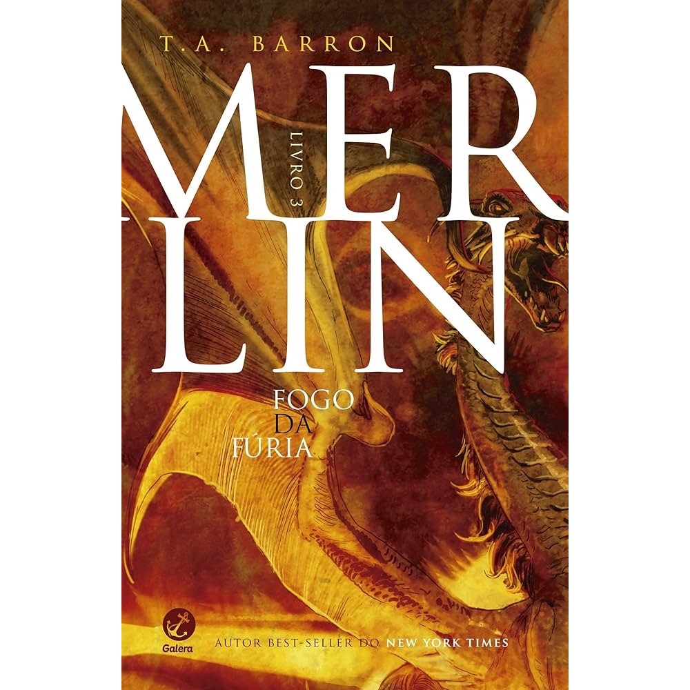 merlin livro 3 - fogo da fúria autor t. a. barron