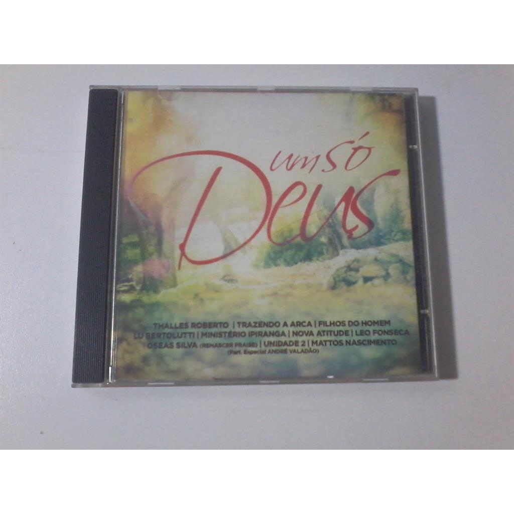 CD Thalles Roberto - Mattos Nascimento - Andre Valadão Um So Deus - Thalles Roberto - Mattos Nascimento - Andre Valadão