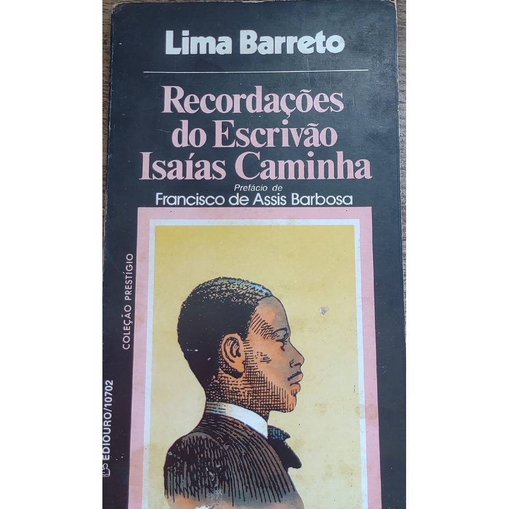 Recordações Do Escrivão Isaias Caminha - Lima Barreto de Lima Barreto 7971901