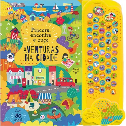 Livro Sonoro Infantil Interativo Procure Encontre e Ouça Aventuras Na Cidade Capa Dura