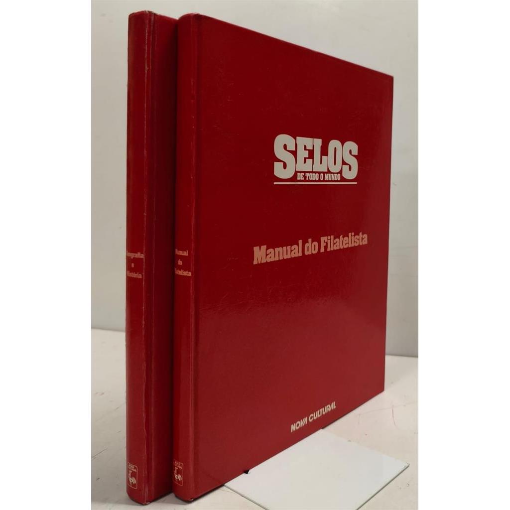 Selos de Todo o Mundo Manual do Filatelista / Geografia e História autor Nova Cultural