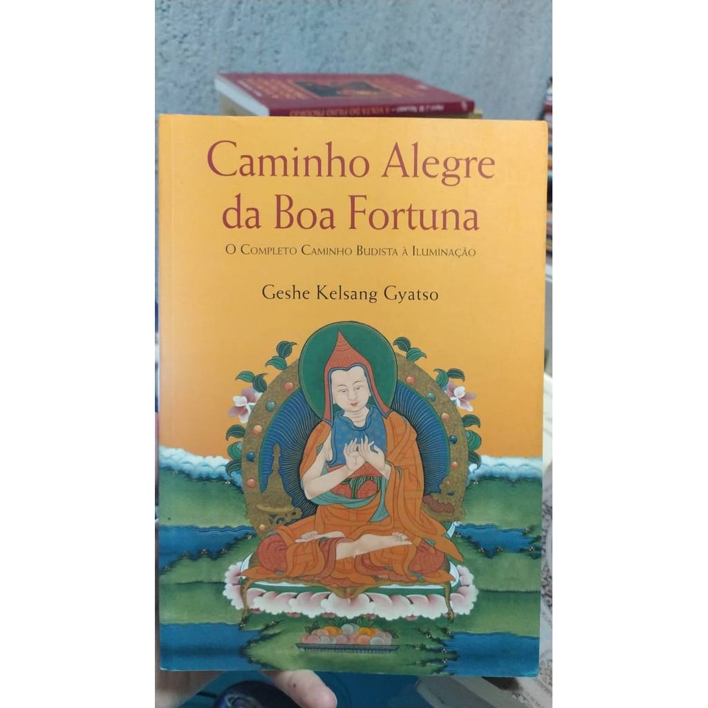 Caminho Alegre Da Boa Fortuna de Gyatso 7973536