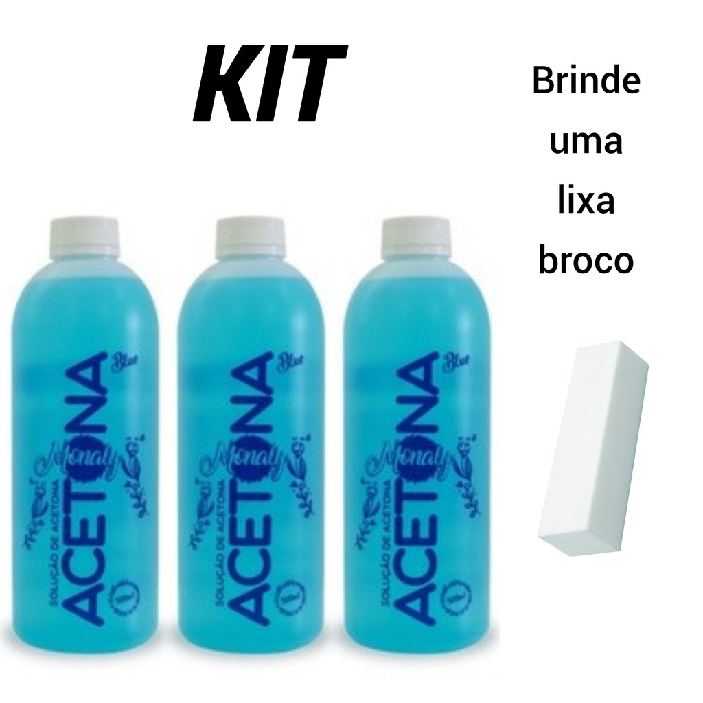 Kit De Acetona Monaly C/3 Unidades + Brinde Lixa Bloco Polidora