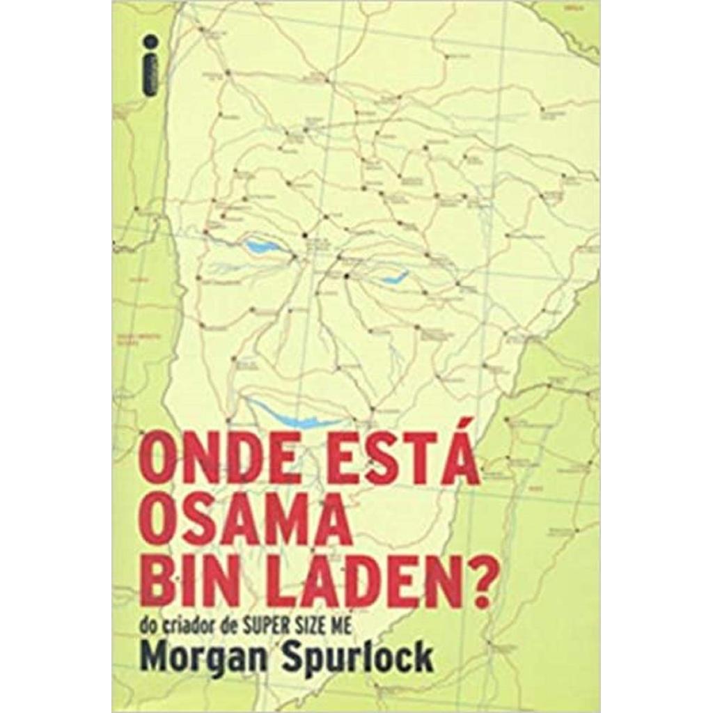 Livro: Onde Está Osama Bin Laden? Autor: Morgan Spurlock (Outlet)