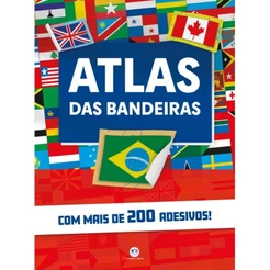 Livro com Adesivos - Atlas das Bandeiras - Editora Ciranda Cultural