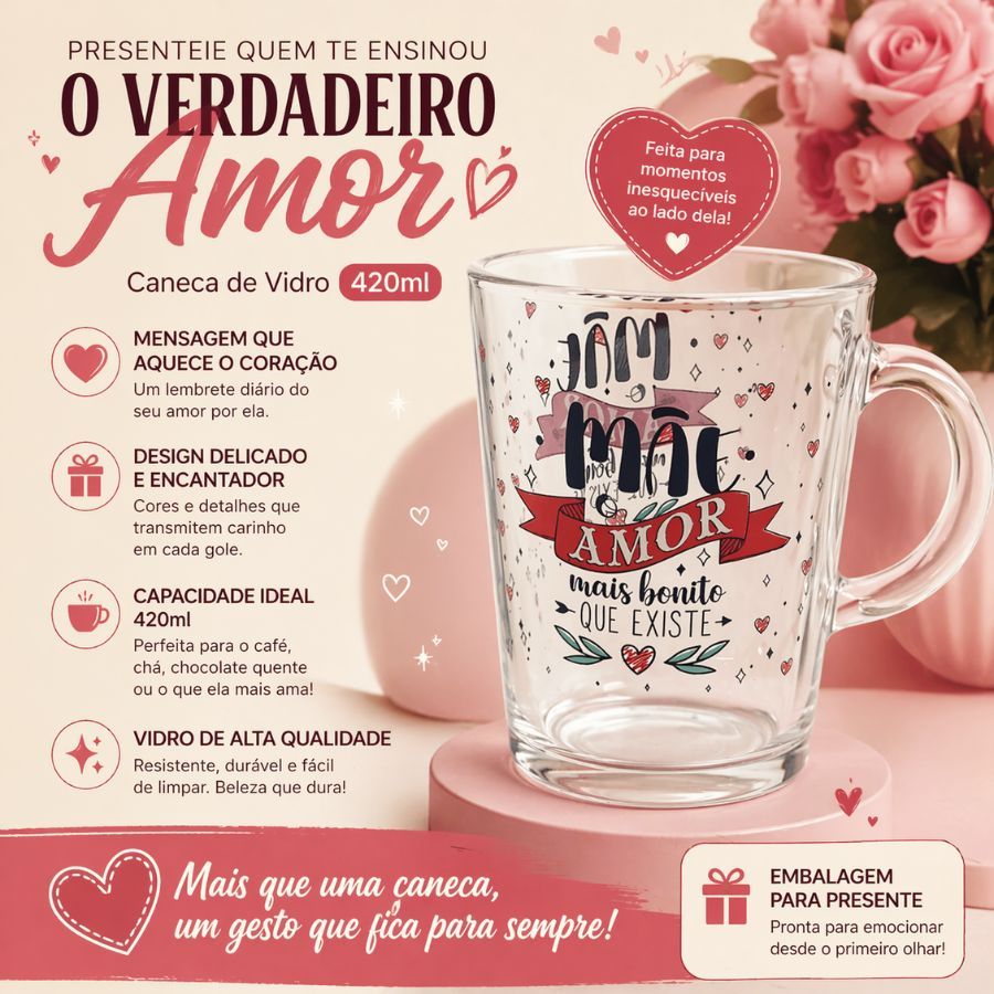 Caneca Dia Das Mães 420ml  de Vidro Frases Estampada Presente Mãe Amor Mais Bonito Que Existe