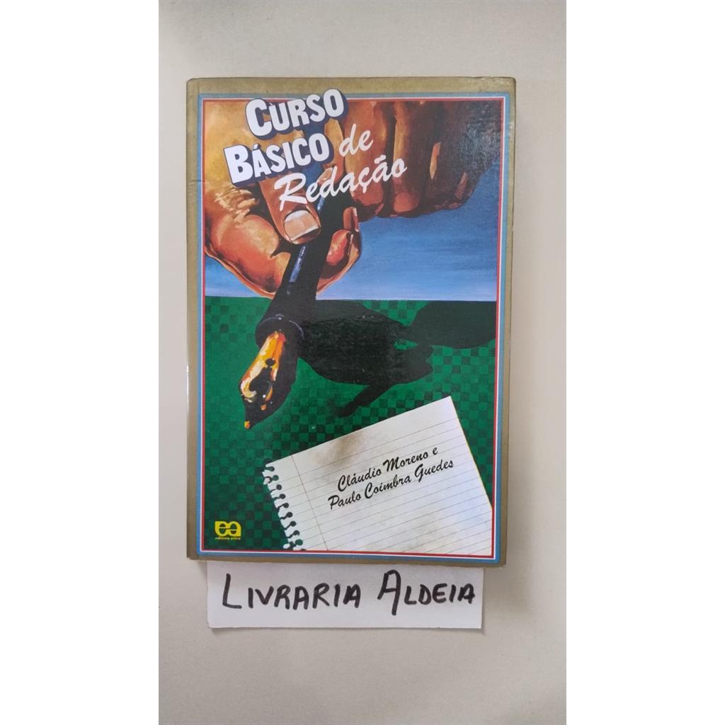 Curso Básico de Redação autor Claudio Moreno e outros