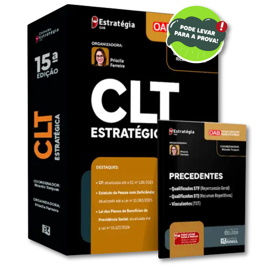 CLT Estratégica - 2ª fase da OAB Exame 46 - Atualizado 2026