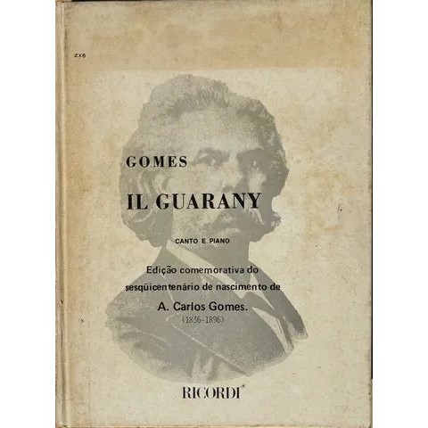 Il Guarany - Canto e Piano autor A. Carlos Gomes
