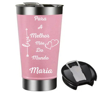 Copo Térmico Inox 473ml Personalizado - Presente Dia Das Mães