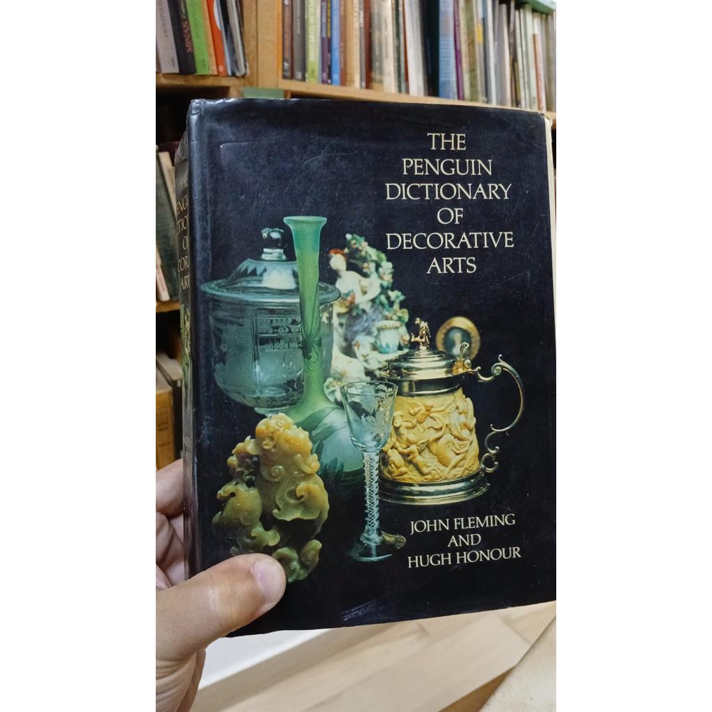 The penguin dictionary of decorative arts autor John Fleming