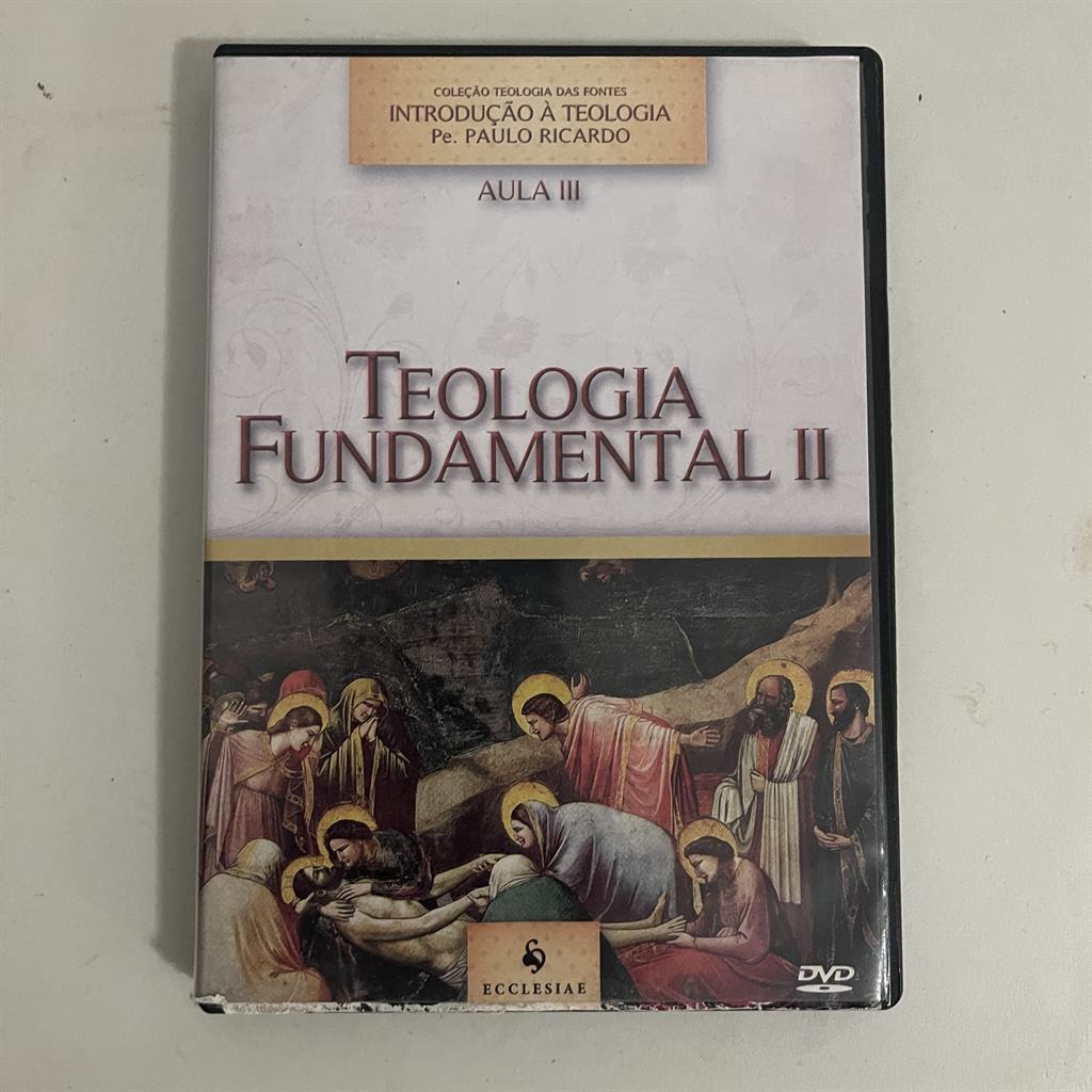 DVD DVD Teologia Fundamental II Aula III direção Pe. Paulo Ricardo - Coleção Teologia das Fontes