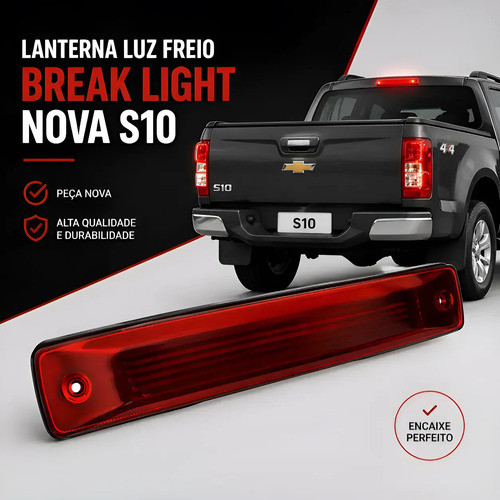 Lanterna Luz Freio Teto Break Light Nova S10 2017 a 2024