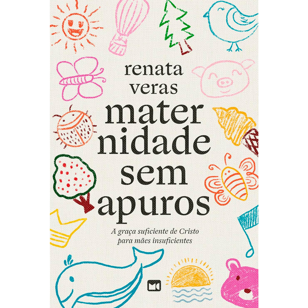 Maternidade Sem Apuros | Renata Veras