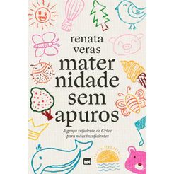 Maternidade Sem Apuros | Renata Veras