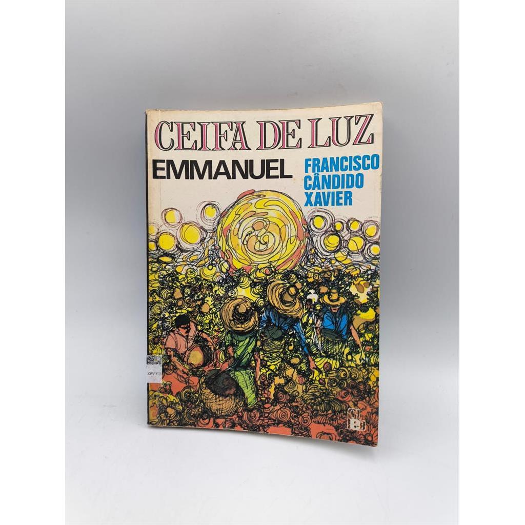 Ceifa de Luz autor Francisco Cândido Xavier