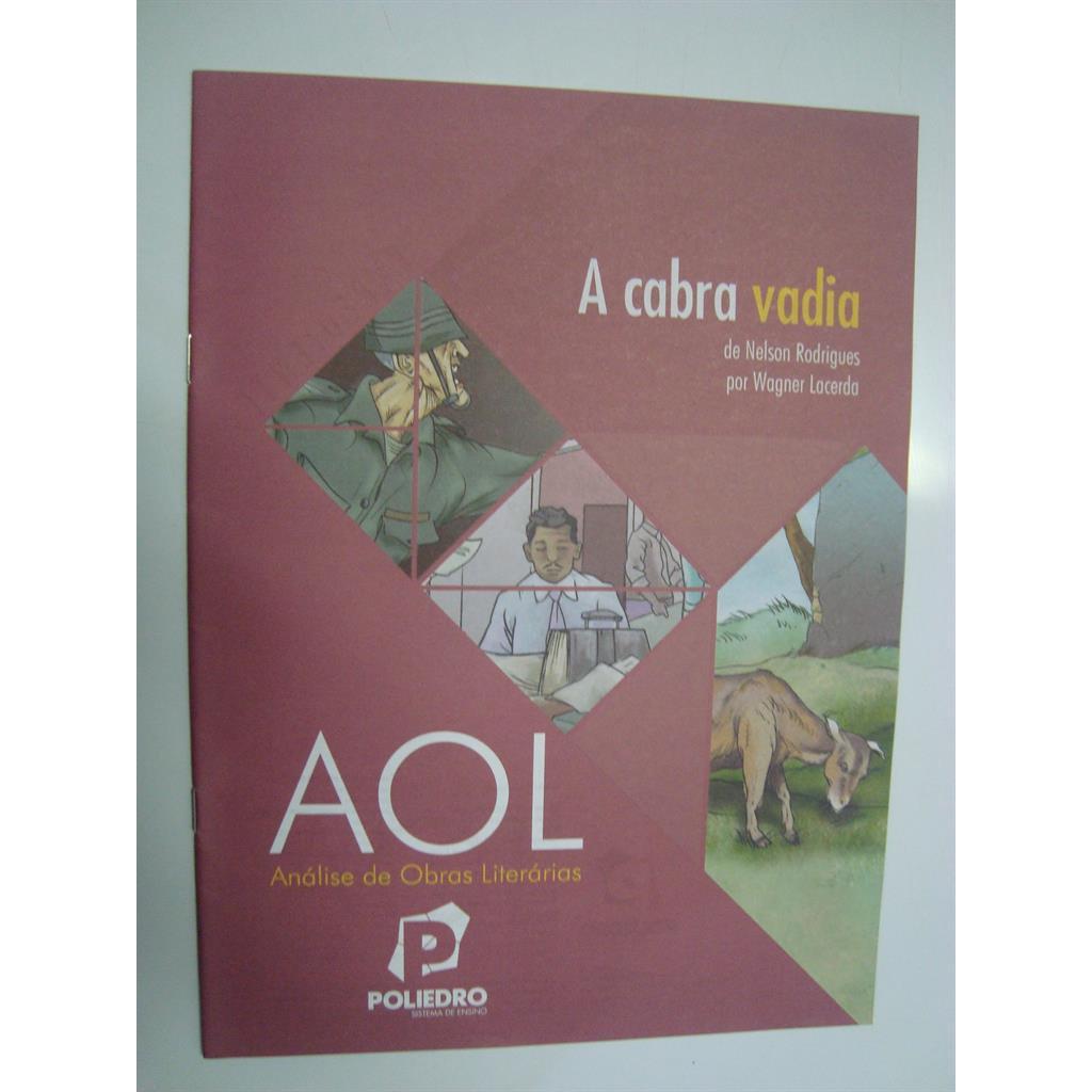 A Cabra Vadia - AOL Análise de Obras Literárias autor Nelson Rodrigues por Wagner Lacerda