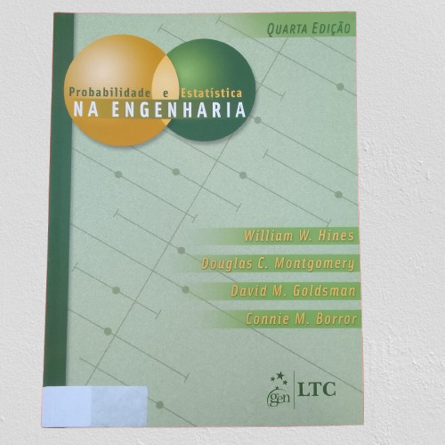 Probabilidade e Estatística na Engenharia de William W. Hines/ Douglas C. Montgomery/ 6771723