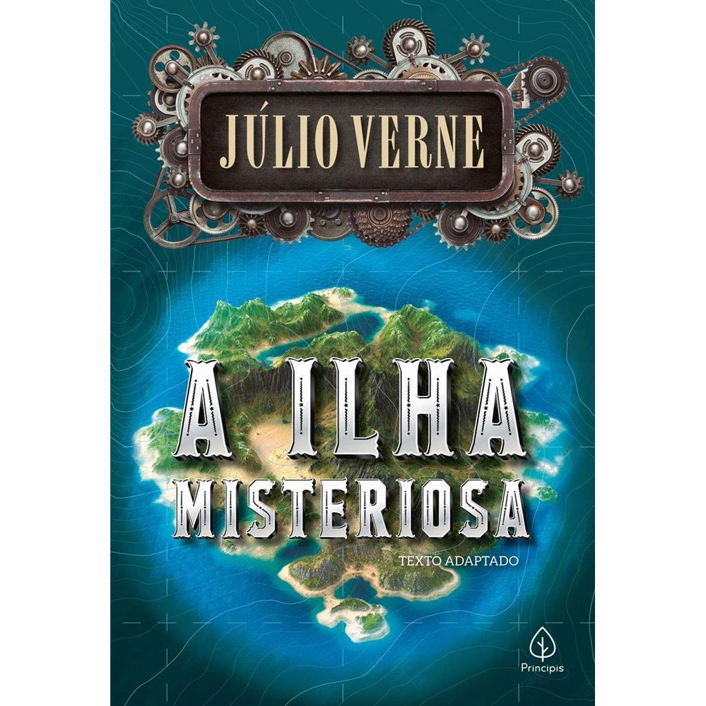 A ilha misteriosa Texto Adaptado autor Júlio Verne / Andréia Manfrin Alves