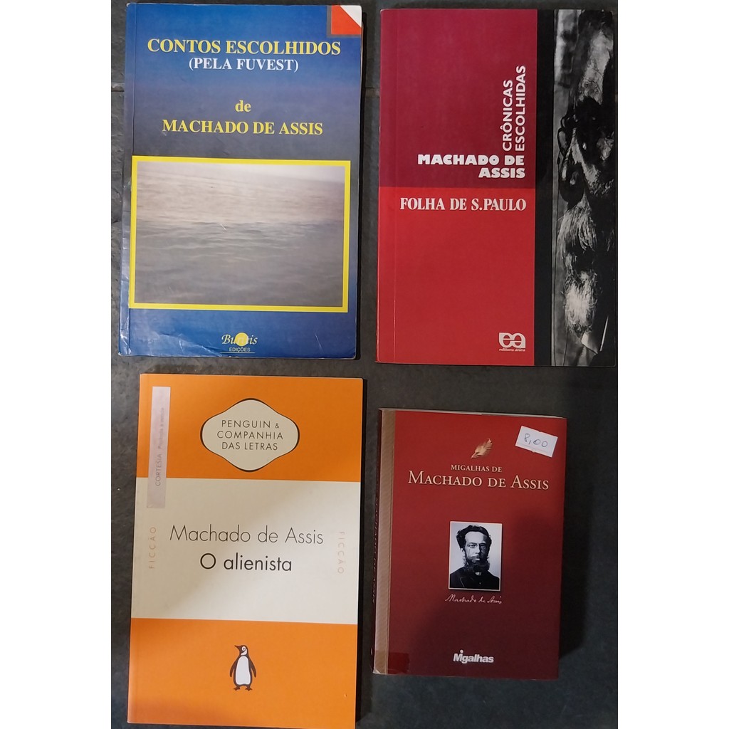 LIVRO,KIT(4),MACHADO DE ASSIS,1. MIGALHAS DE MACHADO DE ASSIS, 2.O ALIENISTA,3. CRÔNICAS ESCOLHIDAS,4.CONTOS ESCOLHIDOS