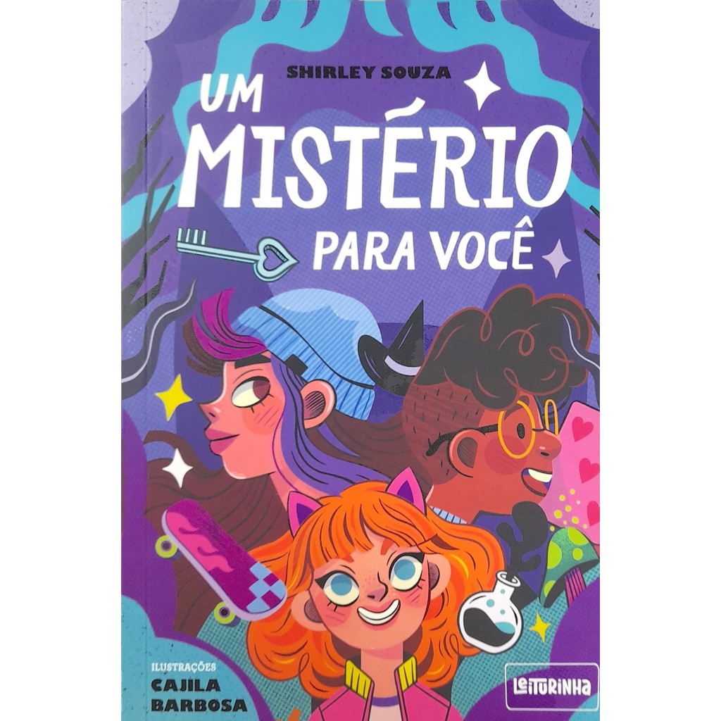 Um Mistério Para Você - Shirley Souza, Cajila Barbosa