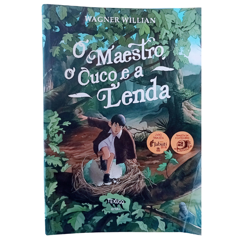 O Maestro, o Cuco e a Lenda	Wagner Willian
