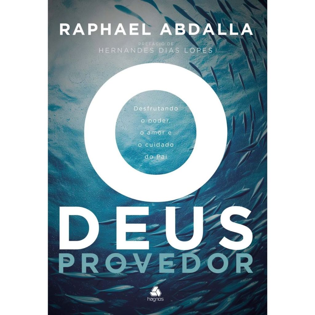 O Deus Provedor | Raphael Abdalla