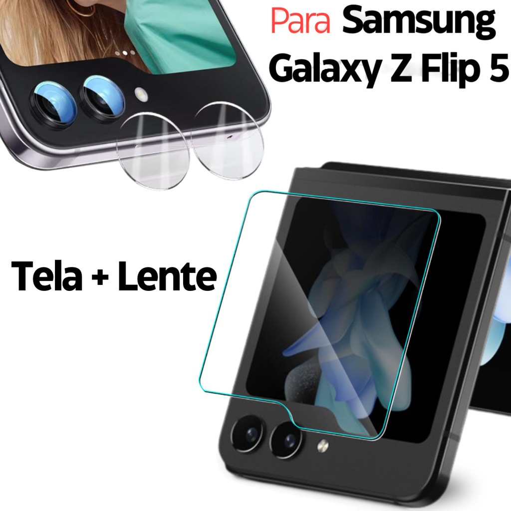 Película Anti Risco para Galaxy Z Flip 5 Tela e Lente Proteção