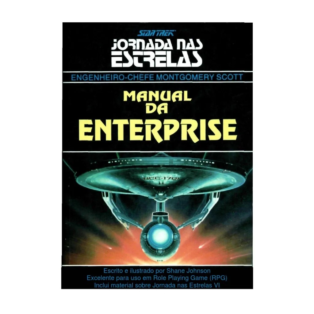 Jornada nas Estrelas   Manuall da  Enterprise autor Shane Montgomery Scott